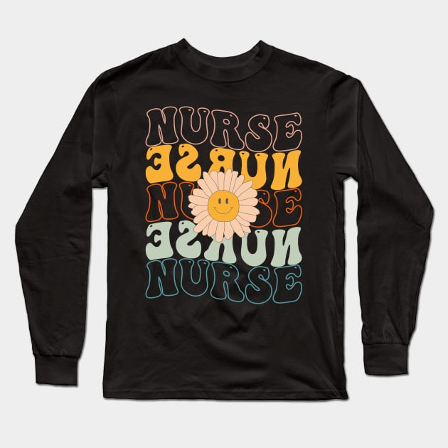 Retro Groovy Nurse Life For Women Nursing For Nurses Week Long Sleeve T-Shirt by drag is art